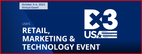 DX3 USA 2022: The Best Retail, Marketing & Tech Event