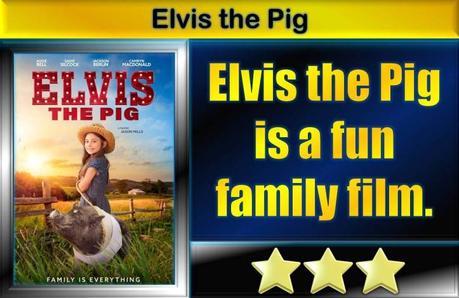 Elvis the Pig (2022) Movie Review