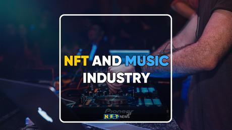 NFT and music industry