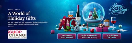 Happy Haul-idays With iShopChangi This Christmas With Up To 60% Off In Deals & More