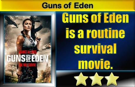 Guns of Eden (2022) Movie Review