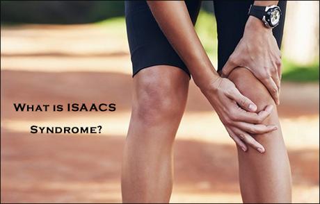 What Is ISAACS  Syndrome & Its Ayurvedic Treatment