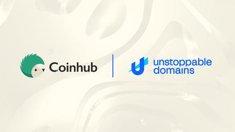 Unstoppable Web and Coinhub Wallet partner to use Web3 domain names instead of hard-to-read wallet addresses