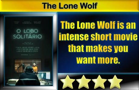 The Lone Wolf (2021) Short Movie Review