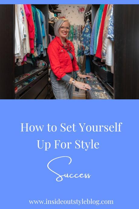 How to Set Yourself Up For Style Success