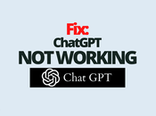 Fix: ChatGPT Working