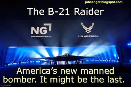 The U.S. Has A New Manned Bomber - Will It Be The Last?