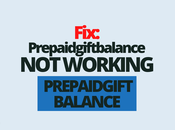 Fix: Prepaidgiftbalance Working