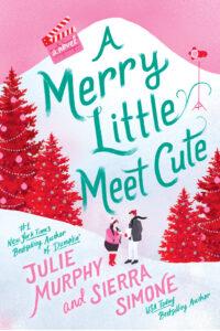 Danika reviews A Merry Little Meet Cute by Julie Murphy and Sierra Simone