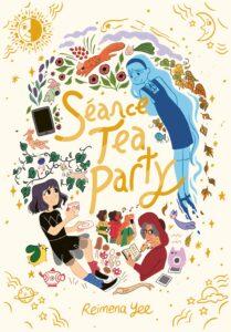 Til reviews Séance Tea Party by Reimena Yee