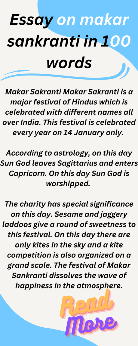 Essay on makar sankranti in 100 words