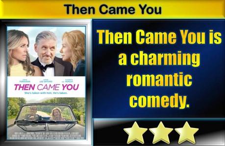 Then Came You (2020) Movie Review