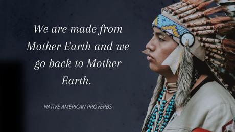 These Native American quotes will inspire you to appreciate your life, your community, and the people that you know and love.

Native American nations lived connected with nature and their community for thousands of years.

Share your favorite Native American quote with us in the comment section below.



Share these Native American quotes on your social media pages if you found them helpful!