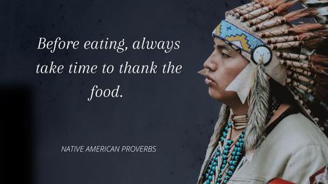 These Native American quotes will inspire you to appreciate your life, your community, and the people that you know and love.

Native American nations lived connected with nature and their community for thousands of years.

Share your favorite Native American quote with us in the comment section below.



Share these Native American quotes on your social media pages if you found them helpful!