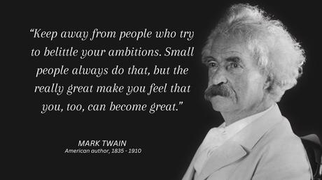 103+ Best MARK TWAIN Life-Changing Quotes that are Worth Listening To! |