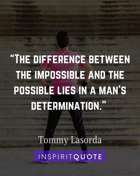 113+ Quotes About Determination To Inspire Persistence and Grit