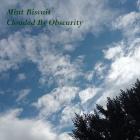 Mint Biscuit: Clouded By Obscurity