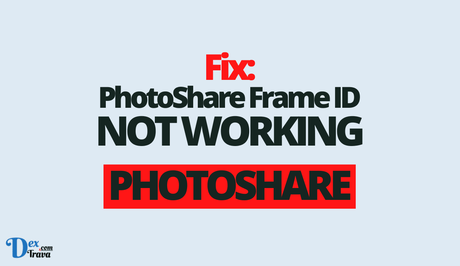Fix: PhotoShare Frame ID Not Working