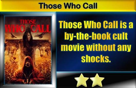 Those Who Call (2021) Movie Review