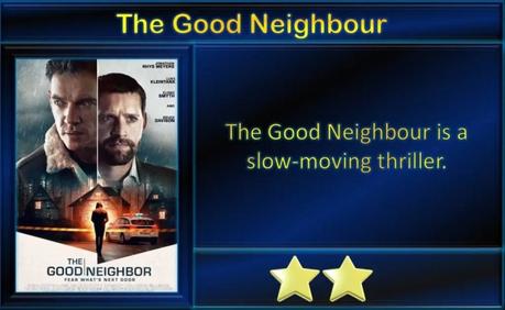 The Good Neighbour (2022) Movie Review