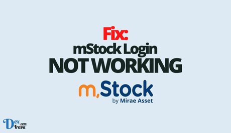 Fix: mStock Login Not Working Fix: mStock Login Not Working
