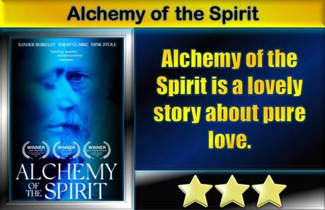 Alchemy of the Spirit (2022) Movie Review