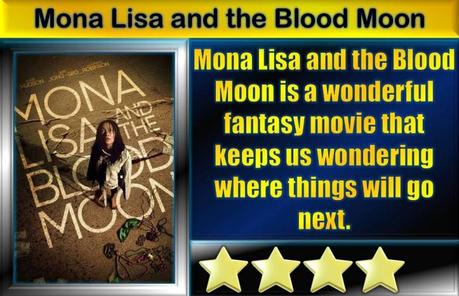 Mona Lisa and the Blood Moon (2021) Movie Review
