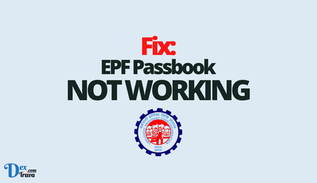 Fix: EPF Passbook Not Working