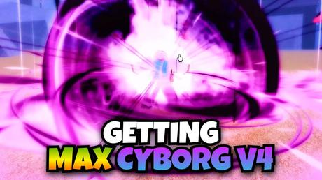 How to Get Cyborg V4 in Blox Fruits - Paperblog