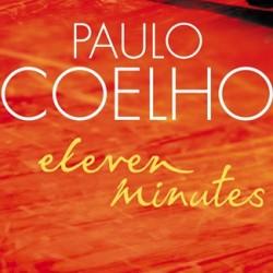 Eleven Minutes ( Story Of Prostitute) by Paulo Coelho