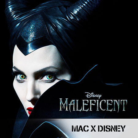 Sleeping Beauty’s Maleficent - Being bad never looked so good - MAC Maleficent