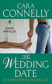 THE WEDDING DATE BY CARA CONNELLY