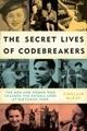 cover of The Secret Lives of Codebreakers by Sinclair McKay