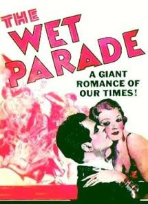 The Wet Parade 1933