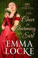 THE CHEER IN CHARMING THE EARL BY EMMA LOCKE