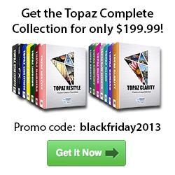 Black Friday Sale at Topaz Labs – The Complete Collection