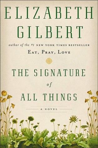 cover of The Signature of All Things