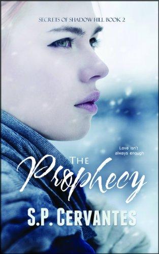 Book Excerpts: The Prophecy by S P Cervantes