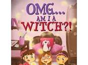 Children’s Chapter Book Gift Idea: "OMG Witch?!" Talia Aikens-Nunez