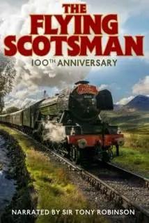 The Flying Scotsman 100th Anniversary – Release News