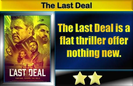 The Last Deal (2023) Movie Review