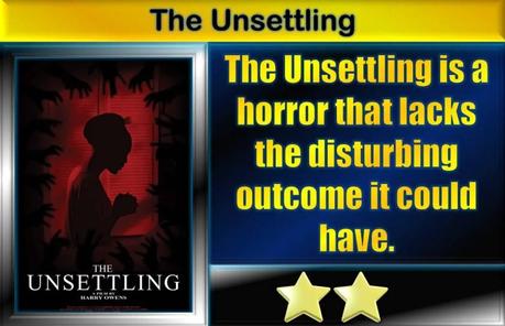 The Unsettling (2022) Movie Review