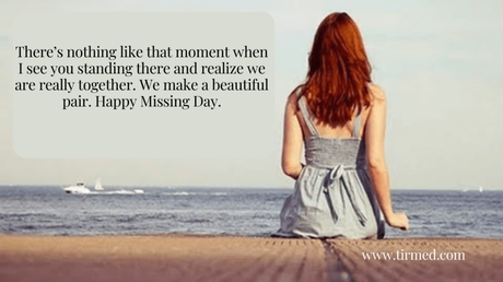 Happy Missing Day 2023: Wishes, Quotes and Messages