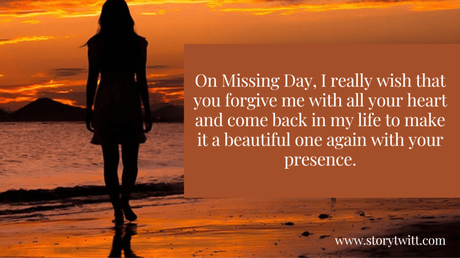 Happy Missing Day 2023: Wishes, Quotes and Messages