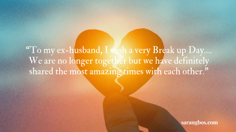 Breakup Day 2023 Quotes Messages And Wishes L WgZpPt 