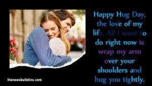 Hug Day Quotes, Wishes And Messages