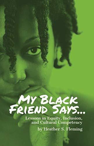 My Black Friend Says… #BookReview #WeNeedDiverseBooks