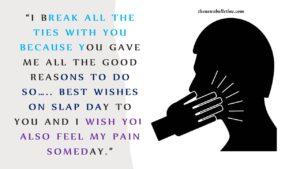 Slap Day Quotes, Wishes And Messages Slap Day Quotes, Wishes And Messages