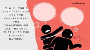 Slap Day Quotes, Wishes And Messages Slap Day Quotes, Wishes And Messages