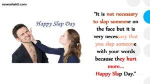 Slap Day Quotes, Wishes And Messages Slap Day Quotes, Wishes And Messages